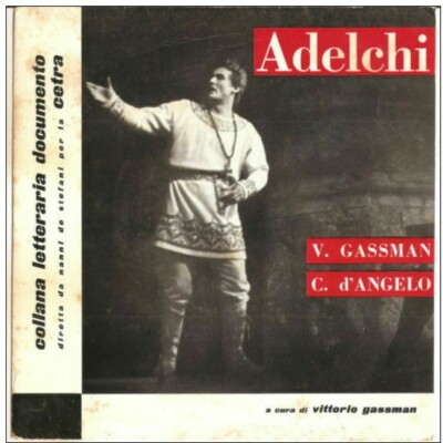 Vittorio Gassman C. D'Angelo Adelchi Collana Letteraria Documento VG+/VG+ 7''