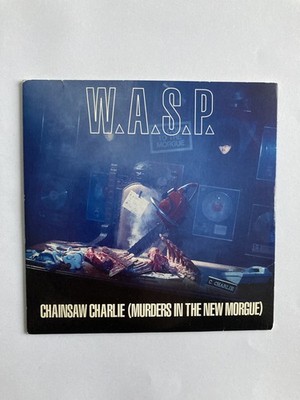 CD SINGLE PROMO W.A.S.P. KETTENSÄGE CHARLIE (MORDE IN DER NEUEN LEICHENHALLE) Kartenhülle
