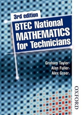 BTEC National Mathematics for Technicians, 3rd edition by Alex Greer 0748779493