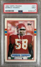 1989 Topps Traded Derrick Thomas Rookie PSA 9 Mint #90T GREATEST OF ALL TIME