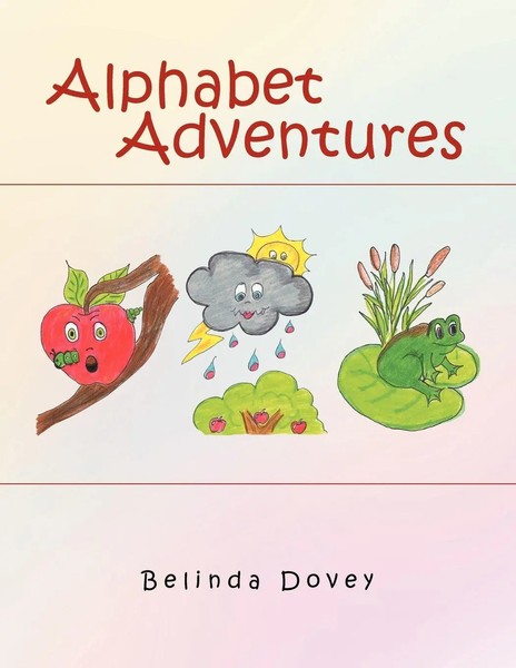 Belinda Dovey | Alphabet Adventures | Taschenbuch | Englisch (2012) | Xlibris-image