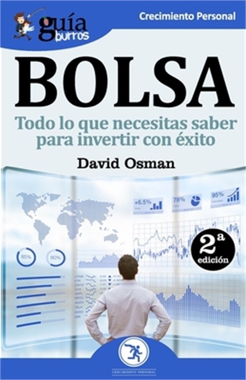 Gu�aBurros Bolsa: Todo lo que necesitas saber para invertir con �xito (Paperback