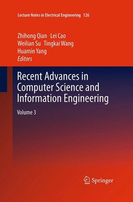 Zhihong Qian (u. a.) | Recent Advances in Computer Science and Information...