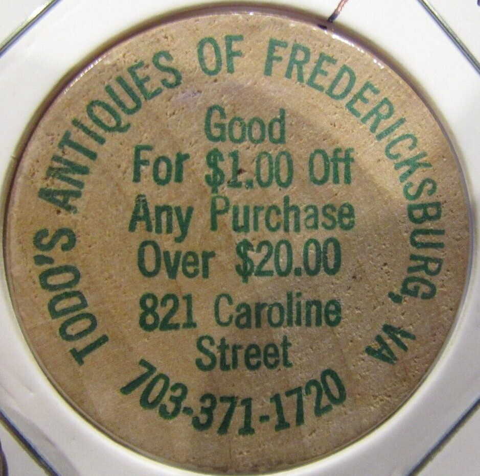 Vintage Todo's Antiques of Fredericksburg, VA Wooden Nickel - Token Virginia