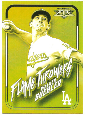 Walker Buehler #FT-3 Gold Minted 2022 Topps Fire Flame Throwers Tyson Beck X