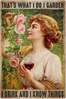 Vintage Bathroom That's What I Do I Garden I Drink and I Know Things Poster Meta
