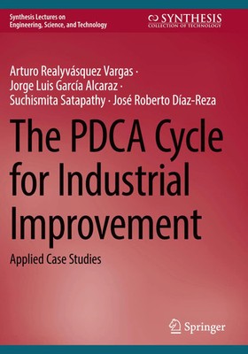 The PDCA Cycle for Industrial Improvement Applied Case Studies Vargas (u. a.)
