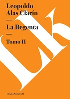 La Regenta | Tomo II | Leopoldo Alas ClaríN | Taschenbuch | Spanisch | 2024