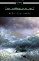 Stephen Crane | The Open Boat And Other Stories | Taschenbuch | Englisch (2019)