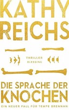 Reichs, K: Sprache der Knochen, unbekannt