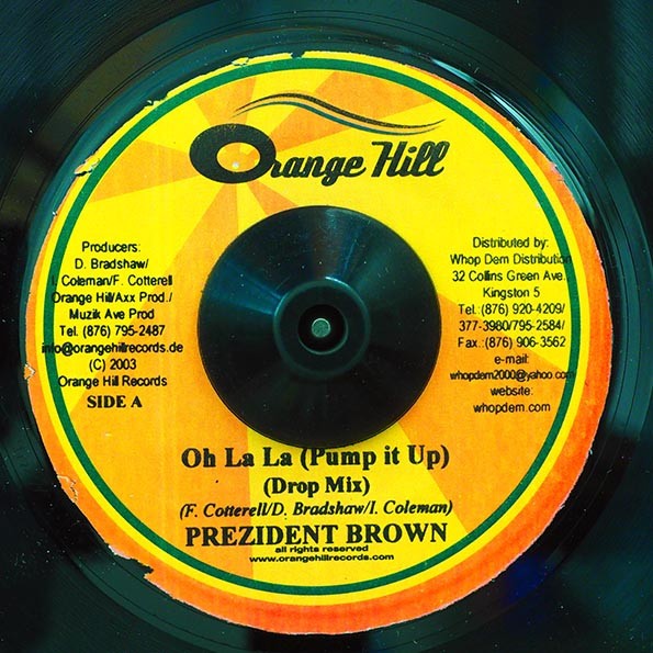 Prezident Brown - Oh La La (Pump It Up) (7") (Near Mint (NM or M-)) - 3933385591
