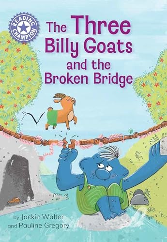 Reading Champion: The Three Billy Goats And The Broken Bridge : Independent Reading Purple 8 Jackie Walter - Image 2