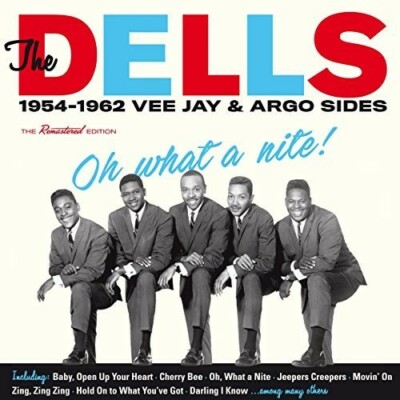 (CD) The Dells Oh What a Nite! - 1954-1962 Vee Jay & Argo Sides (New/In-Stock)