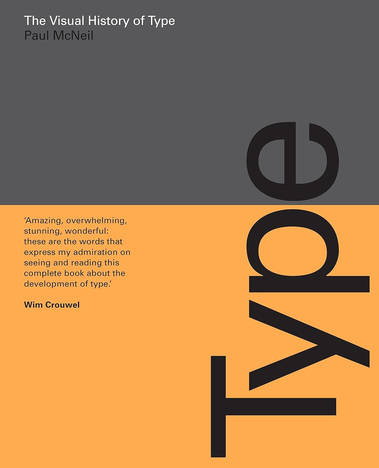 The Visual History of Type by Paul McNeil - - Image 5