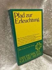 Diederichs Gelbe Reihe, Bd.8, Pfad zur Erleuchtung Ein buddhistisches Lesebuch G