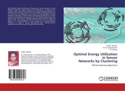 Optimal Energy Utilization in Sensor  Networks by Clustering Andhe Dharani
