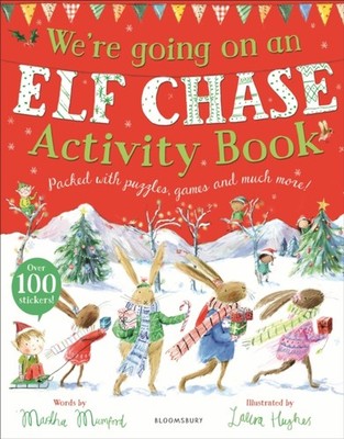 WERE GOING ON AN ELF CHASE ACTIVITY BOOK by MUMFORD, MARTHA Paperback Self Help