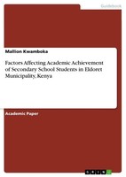 Factors Affecting Academic Achievement Of Secondary School Students In...