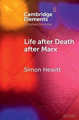 Life after Death after Marx (Elements in Christian Doctrine) - Image 4