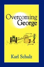 Overcoming George, Hardcover by Schulz, Karl, Brand New, Free shipping in the US