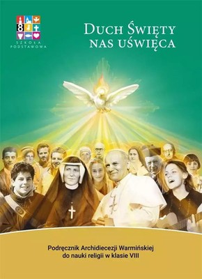 9788366674493 Katechizm SP 8 Duch Święty nas uświęca Wydawnictwo Katechetyczne