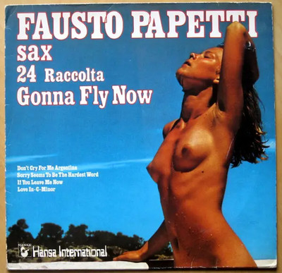 Fausto Papetti 24 Raccolta - Gonna Fly Now NEAR MINT Hansa Vinyl LP