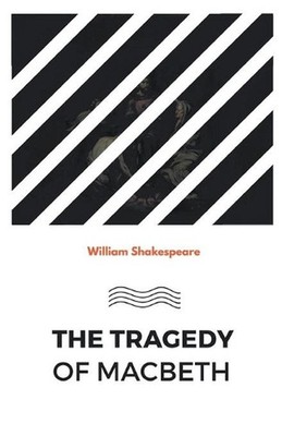 The Tragedy of Macbeth by William Shakespeare (English) Paperback Book
