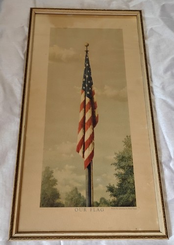 Vintage WW2 Era Our Flag American Flag Print by Fred Tripp 12” W X 23”T