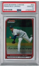 2008 Bowman Chrome Francisco Liriano PSA 10