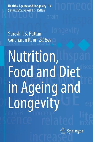 Nutrition, Food And Diet In Ageing And Longevity Suresh I. S. Rattan (U. A.) Xv-image