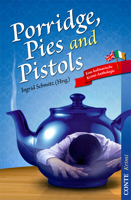 Thumbnail - Porridge, Pies And Pistols Ingrid Schmitz