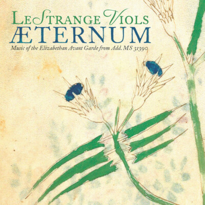 Berchem / Lestrange - Aeternum / Music of the Elizabethan