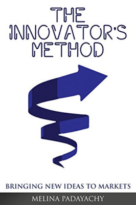 Die Methode des Innovators: Neue Ideen auf den Markt bringen - Taschenbuch NEU Padayachy,