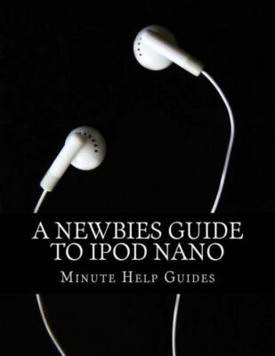 A Newbies Guide To Ipod Nano