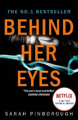 Behind Her Eyes by Sarah Pinborough (Paperback, 2017)