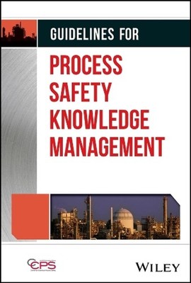 Guidelines for Process Safety Knowledge Management by CCPS (English) Hardcover B