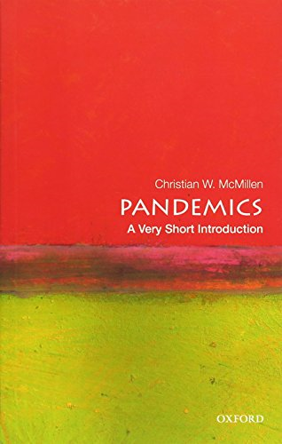 Pandemics: A Very Short Introduction - McMillen, Christian W.