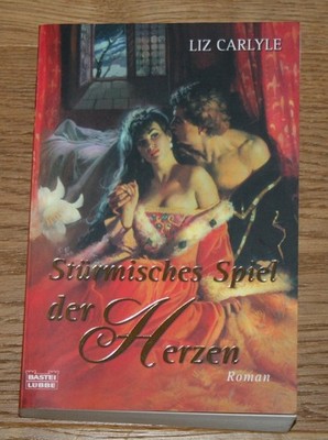 Stürmisches Spiel der Herzen: Roman. Carlyle, Liz und Britta Evert (Übersetzung)
