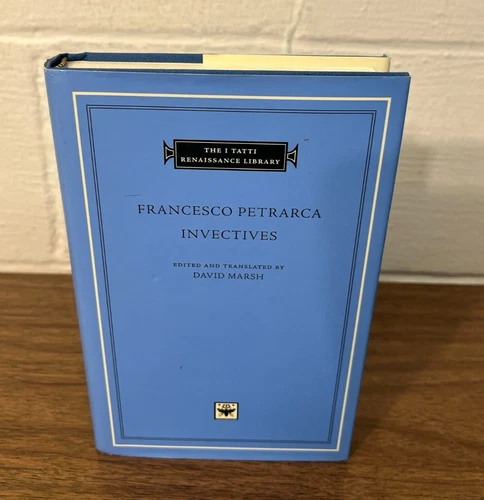 FRANCESCO PETRARCH Invectives I TATTI RENAISSANCE LIBRARY Latin-English edition - product listing photo