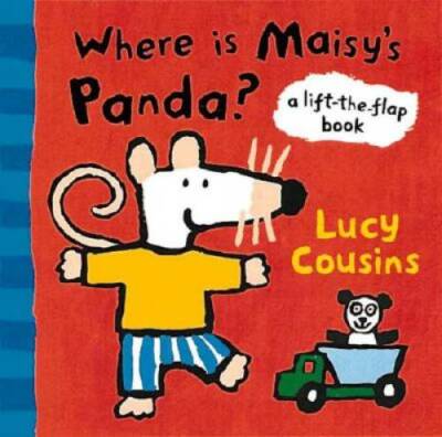 Where Is Maisy's Panda?: A Lift-the-Flap Book - Board book - GOOD