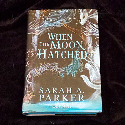 When the Moon Hatched Sarah A. Parker, FRENCH, Deluxe Edition, Sprayed Edges