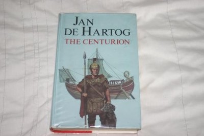 The Centurion - Hartog, Jan De