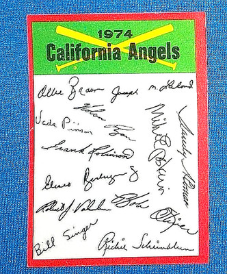 1974 Topps CALIFORNIA ANGELS CHECKLIST / AUTOGRAPHS RYAN F. ROBINSON FREE SHIP!
