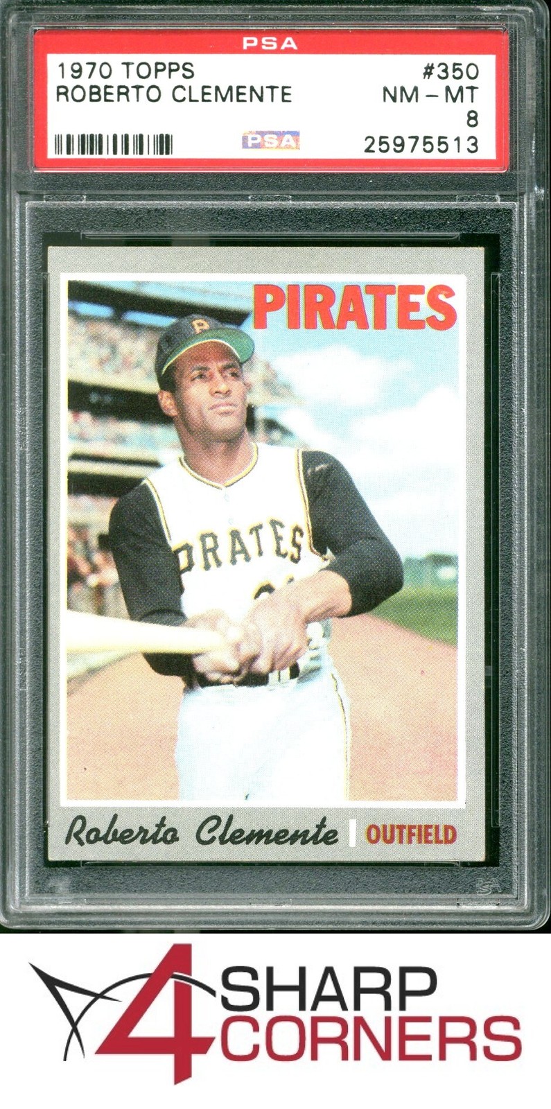 1970 TOPPS #350 ROBERTO CLEMENTE PIRATES HOF PSA 8 view 1
