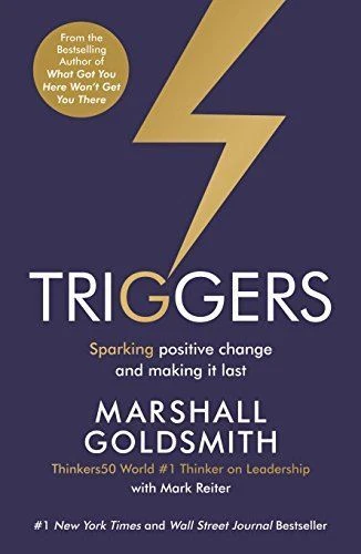 PROFILE BOOKS LTD Triggers: Sparking positive change an, Goldsmith, Marshall, New,