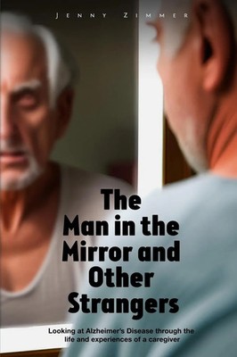 Jenny Zimmer | The Man In the Mirror and Other Strangers | Taschenbuch (2022)