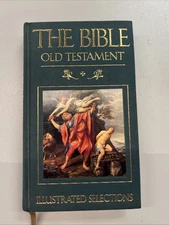 The Bible: Old Testament : Illustrated Selections  Hardcover 