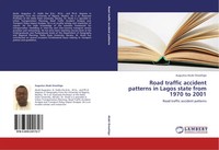 Augustus Atubi Orowhigo | Road Traffic Accident Patterns In Lagos State From...