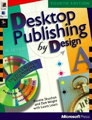 Desktop Publishing by Design, Wright, Don