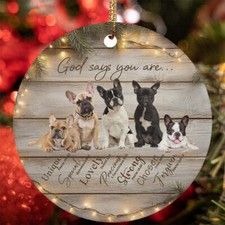 God Say You Are French Bulldog Dog Christmas Ornament Christian Gift Tree Decor
